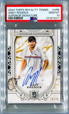 2024 Topps Royalty Andy Roddick Superior Signatures /75 #SS-ARK Auto PSA 10