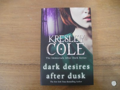Dark Desires after Dusk