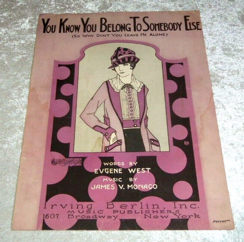 You Know You Belong To Somebody Else Antique Sheet Music West Monaco Berlin 1922