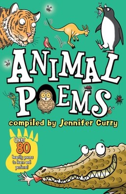 Animal Poems by Jennifer Curry (Paperback Book)