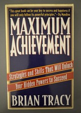 Maximum Achievement: Strategies and Sk..., Tracy, Brian