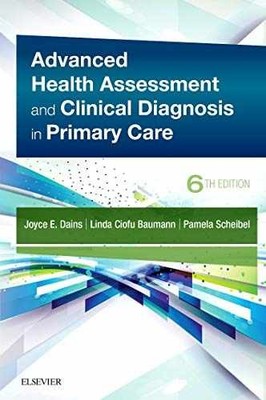 Advanced Health Assessment & Clinical - Paperback, by Dains DrPH JD - Very Good