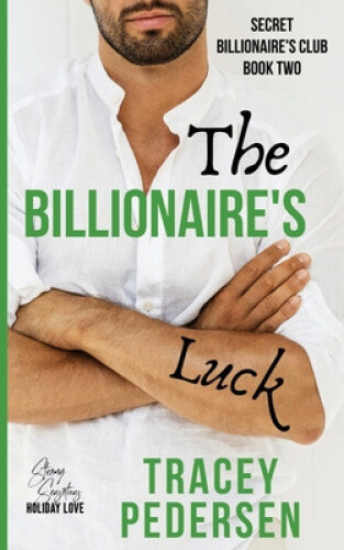 Thumbnail - The Billionaire's Luck: Steamy Sensations Romance (secret