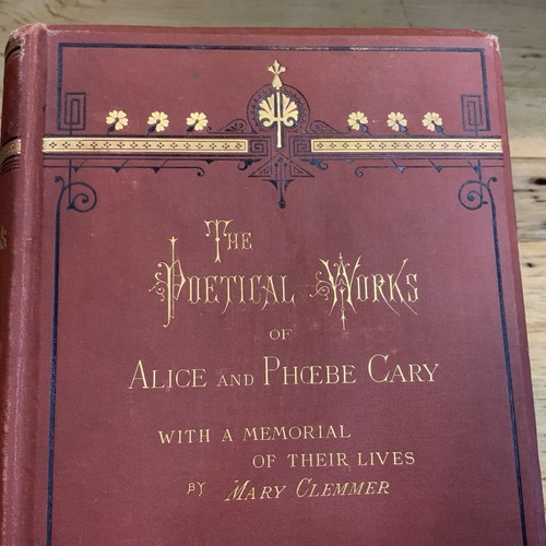 The Poetical Works of Alice & Phoebe Cary 1876 Hurd & Houghton Antique Poetry - Bild 22 von 24