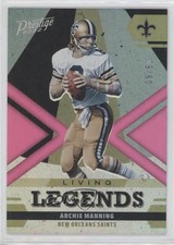 2022 Panini Prestige Living Legends Xtra Points Pink 9/50 Archie Manning 0gq4