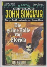 JOHN SINCLAIR  Band  54 - Die grüne Hölle v...