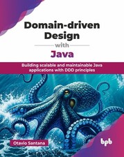 Domain-driven Design with Java: Building scalab. Santana, Santana,**