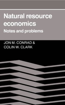 Natural Resource Economics: Notes and Problems - Paperback - VERY GOOD