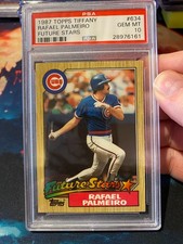 1987 Topps Tiffany Rafael Palmiero PSA 10