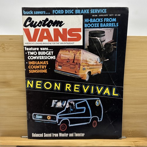 Custom Vans Magazine JANUARY 1977 - FORD BRAKES - BUDGET CONV - NEON REVIVAL