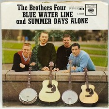 The Brothers Four "Blue Water Line / Summer Days Alone" 1961 4-42256 7" Record