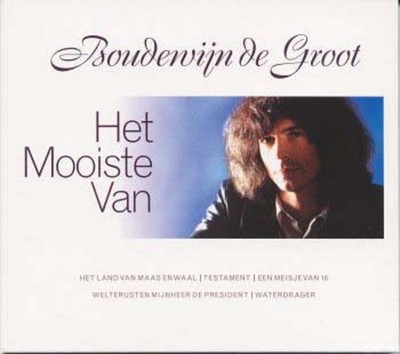 Boudewijn De Groot-CD: ''Het Mooiste Van''