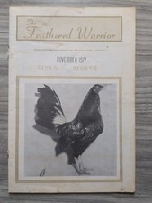 The Feathered Warrior Gamefowl Poultry Magazine 1977 NOVEMBER NOV