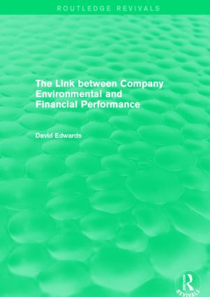 Link Between Company Environmental and Financial Performance (Routledge Reviv...