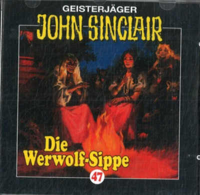 Geisterjäger John Sinclair 47 - Die Werwolf-Sippe 1/2 von Jason Dark (Hörbuch)