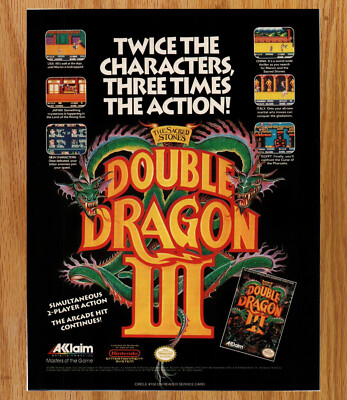 Double Dragon III Nintendo NES Acclaim - Video Game Print Ads Poster Promo 1991