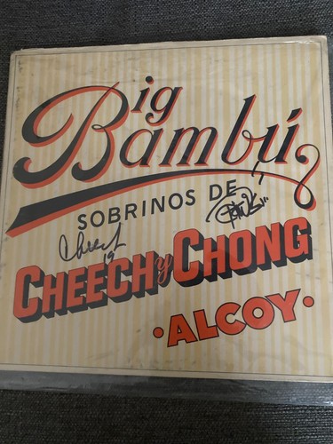 Autographed Cheech and Chong album “Big Bambu” Complete with rolling