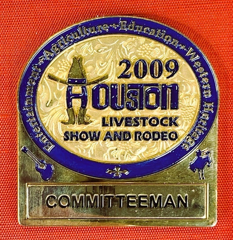 2009 Houston Livestock Show and Rodeo Committeeman Badge