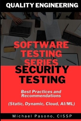 Michael Pasono Software Testing Series - Security Testing (Paperback)
