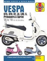 Haynes Publishing | Vespa Gts, Gtv, Gt, Lx, Lxv, S, Primavera & Sprint (05 - 18)