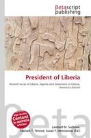 Lambert M. Surhone (U. A.) | President Of Liberia | Taschenbuch | Englisch