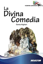 LA DIVINA COMEDIA (CLASICOS JUVENILES) (SPANISH EDITION) By Dante Alighieri Mint
