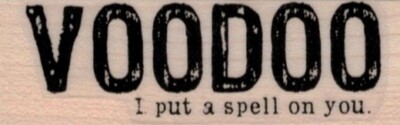 Voodoo I Put A Spell 1 x 2 3/4'' Rubber Stamp, Spell Casting Stamp, Halloween