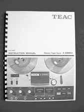 ONE NEW COPY TEAC A-2300S REEL TO REEL TAPE DECK RECORDER OWNER  S MANUAL