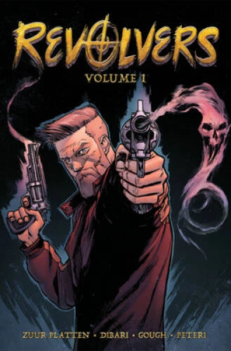 Revolvers - Paperback By Platten, John Zuur - GOOD