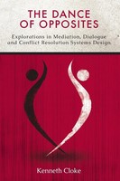 The Dance Of Opposites | Kenneth Cloke | Taschenbuch | Englisch | 2013