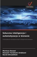 Morteza Rezaei (U. A.) | Sztuczna Inteligencja I Automatyzacja W Biznesie | Buch