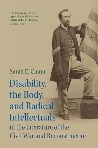 Disability, the Body, and Radical Intellectuals in the Litera... - 9781009442701