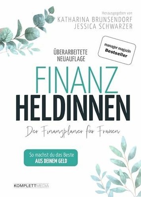 Finanzheldinnen Buch Komplett Media GmbH
