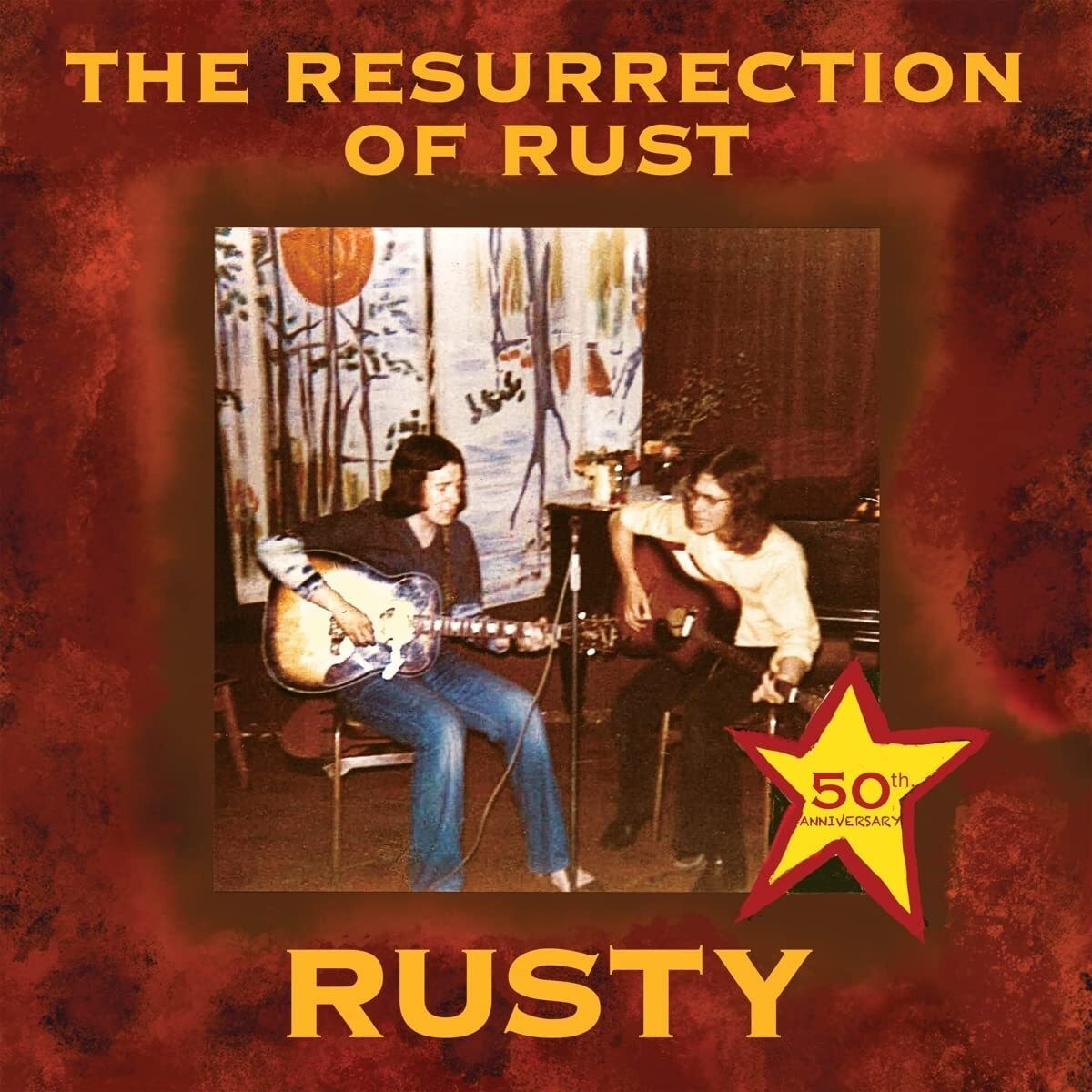 Rusty The Resurrection of Rust (винил) Альбом 50th Anniversary 12 (ИМПОРТИРОВАН из Великобритании)