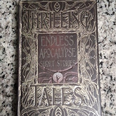Flame Tree Publishing Endless Apocalypse Short Stories Hardcover Fiction