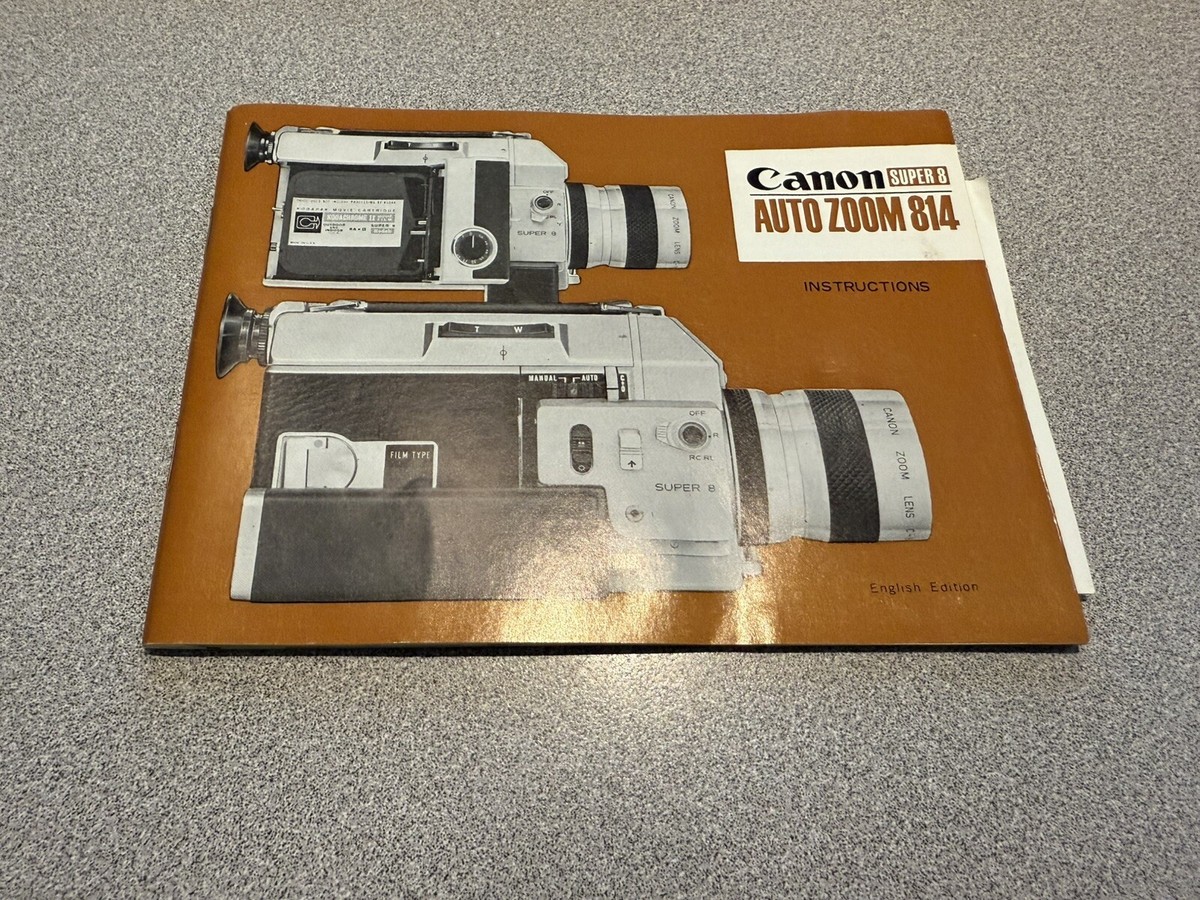 Canon Auto Zoom 814 Super-8 Movie Camera INSTRUCTION MANUAL Factory Original