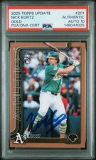 2025 Topps Update Series Nick Kurtz Gold RC /2025 #US201 PSA Authentic Auto 10