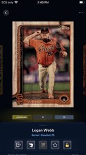 1- Bunt Digital Logan Webb Legendary Card 25 Cc