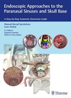 Endoscopic Approaches To The Paranasal Sinuses And Skull Base Manuel Bernal