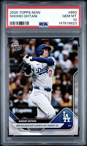 2025 Topps Now Shohei Ohtani #650 Joins Exclusive Club W/100th Dodgers HR PSA 10