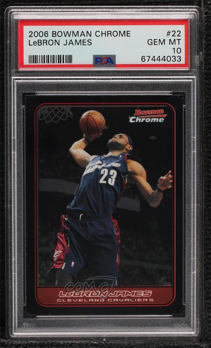 2006-07 Bowman Draft Picks & Stars Chrome LeBron James #22 PSA 10 GEM MT uk2