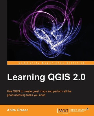 Anita Graser | Learning Qgis | Taschenbuch | Englisch (2013) | Packt Publishing
