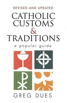 #ad Catholic Customs amp; Traditions: A Popular Guide More Resources to En VERY GOOD $4.08