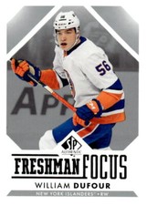 2023-24 SP Authentic #FF-25 William Dufour Freshman Focus