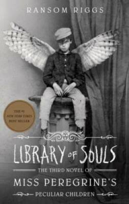 Library of Souls: The Third Novel of Miss Peregrine's Pecul - VERY GOOD