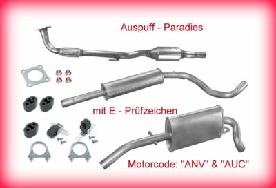 kompl. Abgasanlage & Katalysator für VW Lupo 1.0 Motor: ANV & AUC (6X1 6E1) +Kit