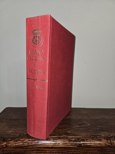 Mary Queen of Scots Antonia Fraser 1970 Hardcover 8th Printing Delacorte Press
