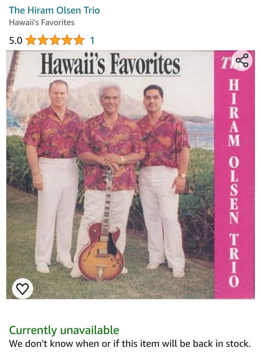 THE HIRAM OLSEN TRIO - HAWAII'S FAVORITES CD - OUT OF PRINT