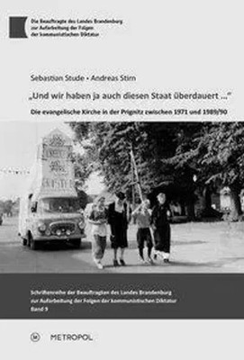 Und wir haben ja auch diesen Staat überdauert | Sebastian/Stirn, Andreas Stude