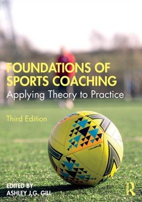 FOUNDATIONS OF SPORTS COACHING (Taschenbuch) (9780367746971)